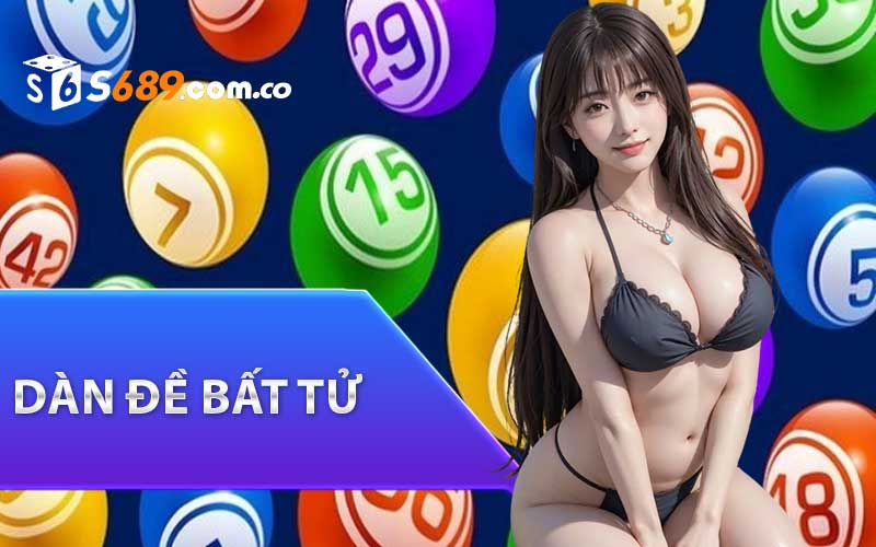 Dàn đề bất tử 